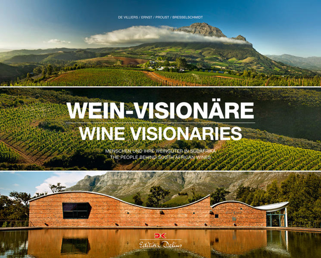 Bild zu Wein-Visionäre / Wine Visionaries von Villiers, Gerard de 
