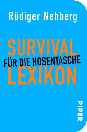 Bild zu Survival-Lexikon für die Hosentasche von Nehberg, Rüdiger