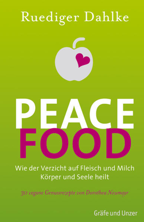 Bild zu Peace Food von Dahlke, Ruediger
