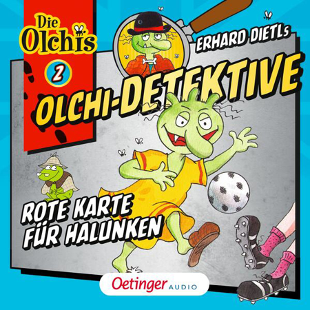 Bild zu Olchi-Detektive 2. Rote Karte für Halunken (Audio Download) von Iland-Olschewski, Barbara 