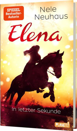 Bild zu Elena - Ein Leben für Pferde 7: In letzter Sekunde von Neuhaus, Nele