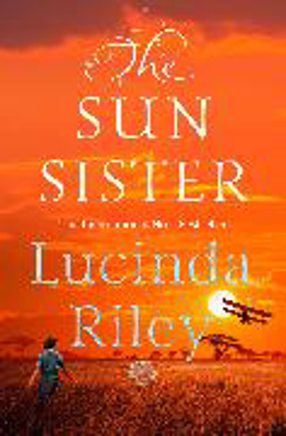 Bild zu The Sun Sister von Riley, Lucinda