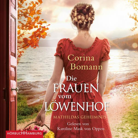 Bild zu Die Frauen vom Löwenhof - Mathildas Geheimnis (Die Löwenhof-Saga 2) von Bomann, Corina 