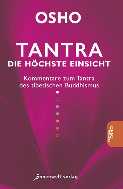 Bild zu Tantra - Die Höchste Einsicht von Osho