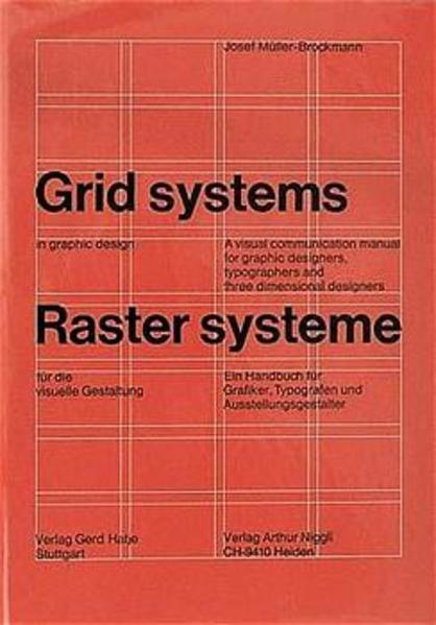 Bild zu Rastersysteme für die visuelle Gestaltung - Grid systems in Graphic Design von Müller-Brockmann, Josef