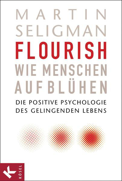 Bild zu Flourish - Wie Menschen aufblühen (eBook) von Seligman, Martin 