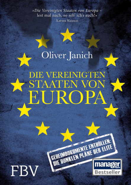 Bild zu Die Vereinigten Staaten von Europa von Janich, Oliver