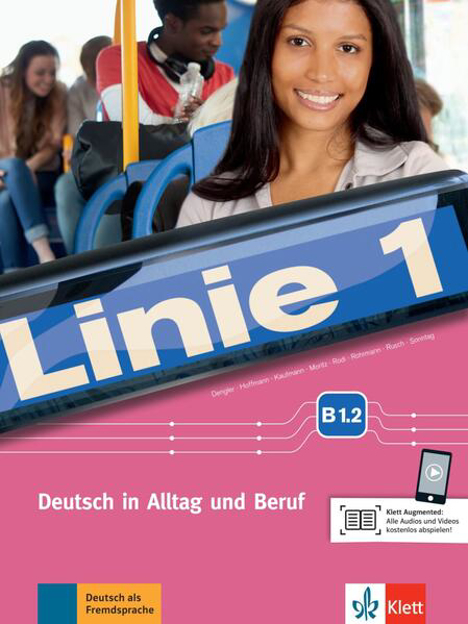 Bild zu Linie 1 B1.2. Kurs- und Übungsbuch mit mit Audios und Videos online von Dengler, Stefanie 