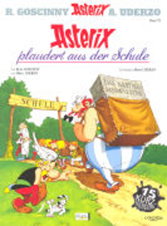 Bild zu Asterix plaudert aus der Schule von Goscinny, René (Text von) 