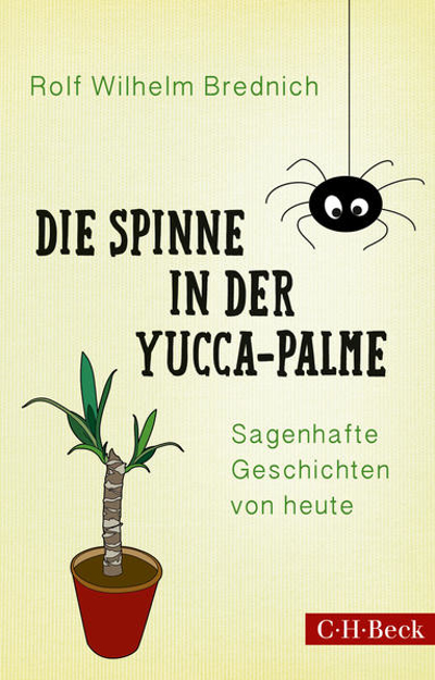 Bild zu Die Spinne in der Yucca-Palme von Brednich, Rolf Wilhelm