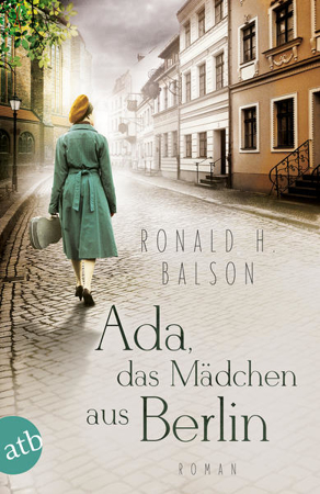 Bild zu Ada, das Mädchen aus Berlin von Balson, Ronald H. 