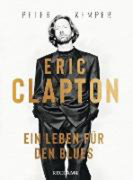 Bild zu Eric Clapton. Ein Leben für den Blues (eBook) von Kemper, Peter