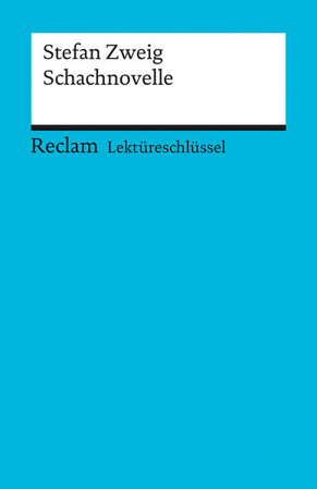 Bild zu Lektüreschlüssel zu Stefan Zweig: Schachnovelle von Neubauer, Martin