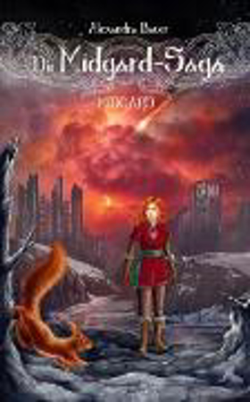 Bild zu Die Midgard-Saga - Midgard (eBook) von Bauer, Alexandra