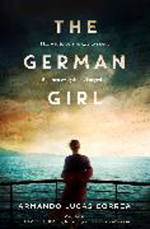 Bild zu The German Girl von Correa, Armando Lucas