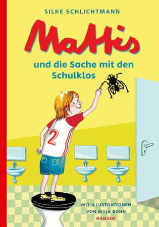 Bild zu Mattis und die Sache mit den Schulklos von Schlichtmann, Silke 