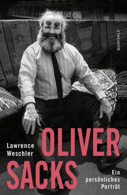 Bild zu Oliver Sacks von Weschler, Lawrence 