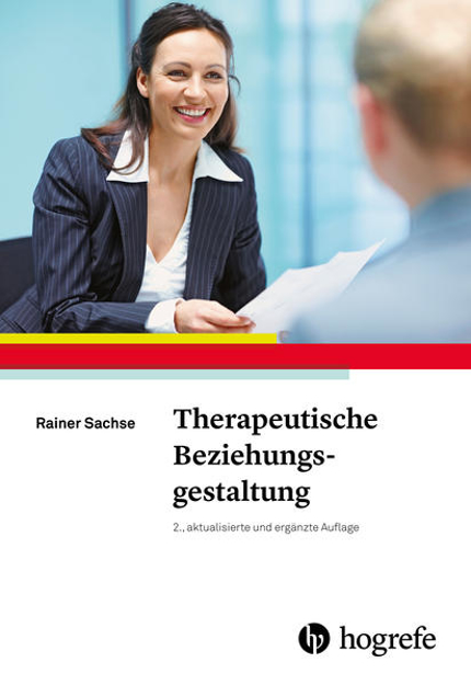 Bild zu Therapeutische Beziehungsgestaltung (eBook) von Sachse, Rainer