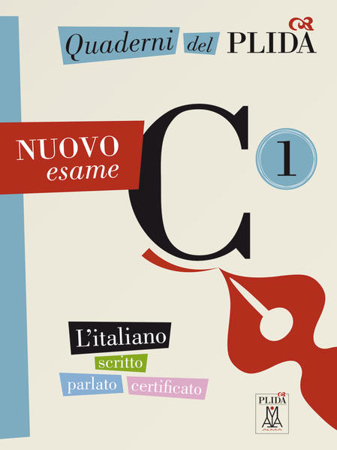 Bild zu Quaderni del PLIDA C1 - Nuovo esame. Übungsbuch mit Audiodateien als Download von Alma Edizioni (Hrsg.)