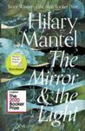 Bild zu The Mirror & the Light von Mantel, Hilary