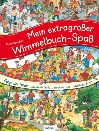Bild zu Mein großes Wimmelbuch: Mein extragroßer Wimmelbuch-Spaß von Wandrey, Guido (Illustr.)