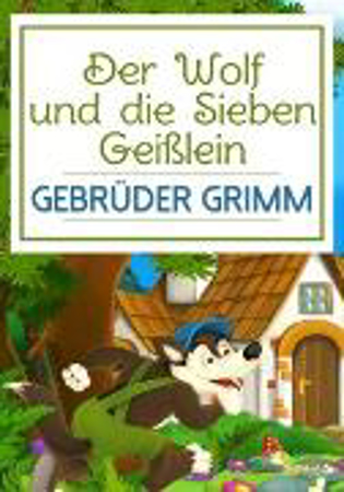 Bild zu Der Wolf und die Sieben Geißlein (eBook) von Grimm, Gebrüder