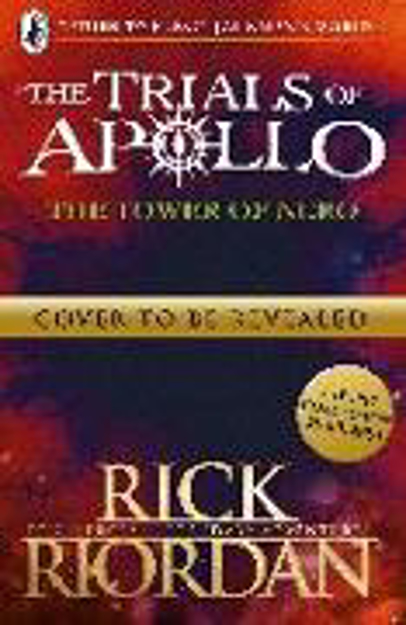 Bild zu The Tower of Nero (The Trials of Apollo Book 5) von Riordan, Rick
