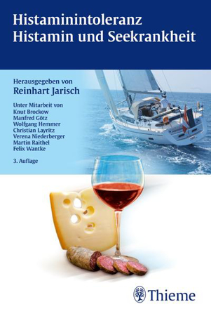 Bild zu Histaminintoleranz - Histamin und Seekrankheit von Jarisch, Reinhart (Hrsg.)