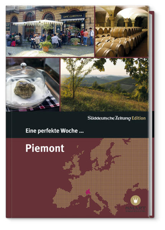 Bild zu Eine perfekte Woche... in Piemont von Smart Travelling print UG (Hrsg.)