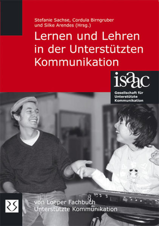 Bild zu Lernen und Lehren in der Unterstützten Kommunikation von Sachse, Stefanie (Hrsg.) 
