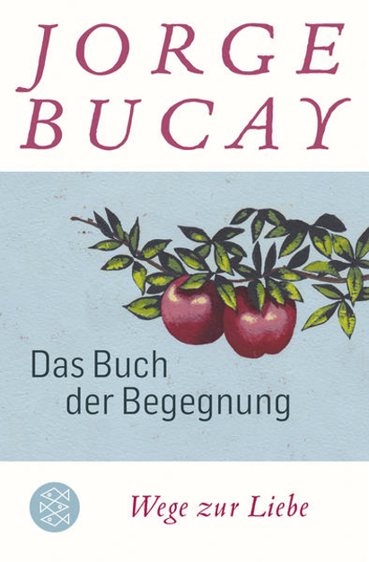 Bild zu Das Buch der Begegnung von Bucay, Jorge 