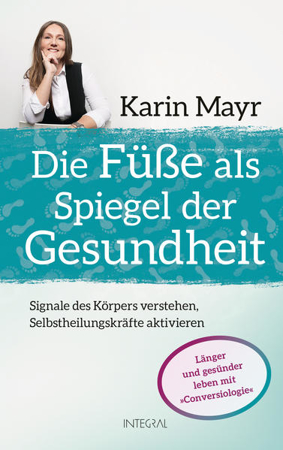 Bild zu Die Füße als Spiegel der Gesundheit von Mayr, Karin