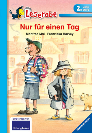 Bild zu Nur für einen Tag - Leserabe 2. Klasse - Erstlesebuch für Kinder ab 7 Jahren von Mai, Manfred 