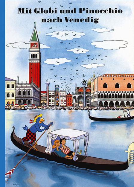 Bild zu Mit Globi und Pinocchio nach Venedig von Rymann, Susanne 