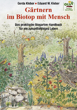 Bild zu Gärtnern im Biotop mit Mensch von Kleber, Eduard W. 