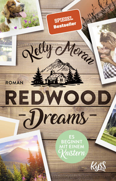 Bild zu Redwood Dreams - Es beginnt mit einem Knistern von Moran, Kelly 