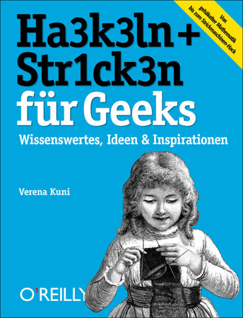 Bild zu Häkeln + Stricken für Geeks von Kuni, Verena