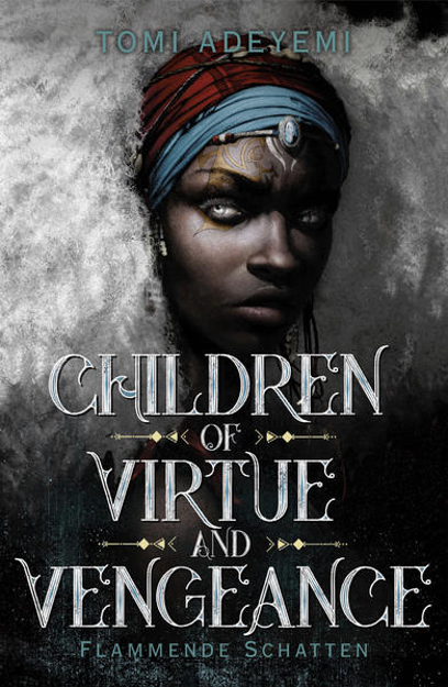 Bild zu Children of Virtue and Vengeance von Adeyemi, Tomi 