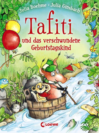 Bild zu Tafiti und das verschwundene Geburtstagskind (Band 10) von Boehme, Julia 