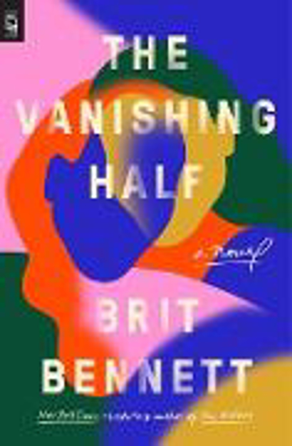 Bild zu The Vanishing Half von Bennett, Brit