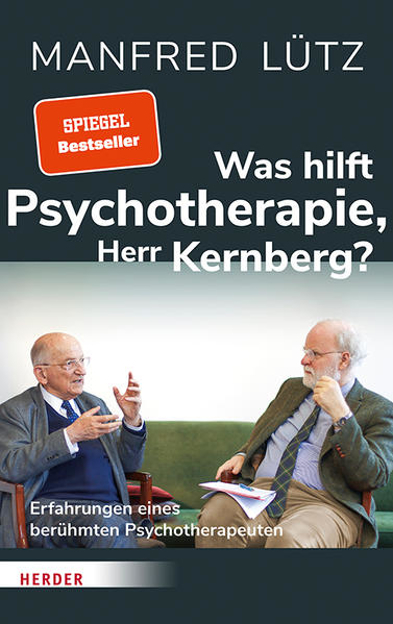 Bild zu Was hilft Psychotherapie, Herr Kernberg? von Lütz, Manfred 