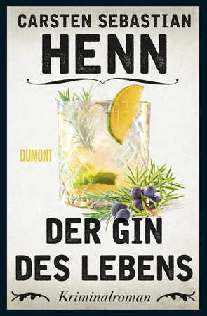 Bild zu Der Gin des Lebens von Henn, Carsten Sebastian