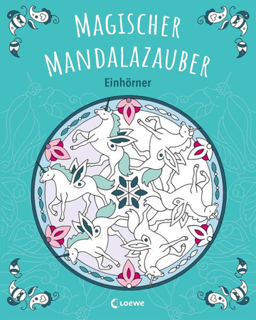 Bild zu Magischer Mandalazauber - Einhörner von Loewe Kreativ (Hrsg.) 