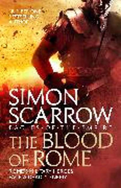 Bild zu The Blood of Rome (Eagles of the Empire 17) von Scarrow, Simon