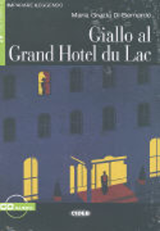 Bild zu Giallo al Grand Hotel du Lac von Bernardo, Maria Grazia Di