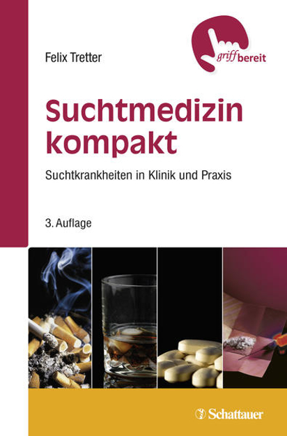 Bild zu Suchtmedizin kompakt (griffbereit) von Tretter, Felix (Hrsg.)