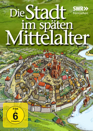 Bild zu Die Stadt im späten Mittelalter von Dokumentation-SWR Fernsehen (Komponist)