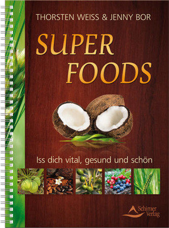 Bild zu Super Foods von Weiss, Thorsten 