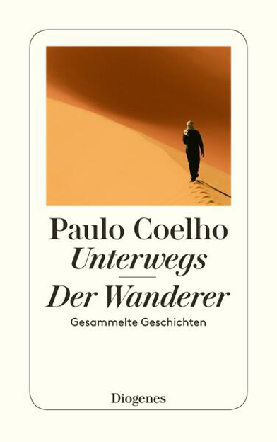 Bild zu Unterwegs / Der Wanderer von Coelho, Paulo 