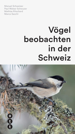 Bild zu Vögel beobachten in der Schweiz von Schweizer, Manuel 